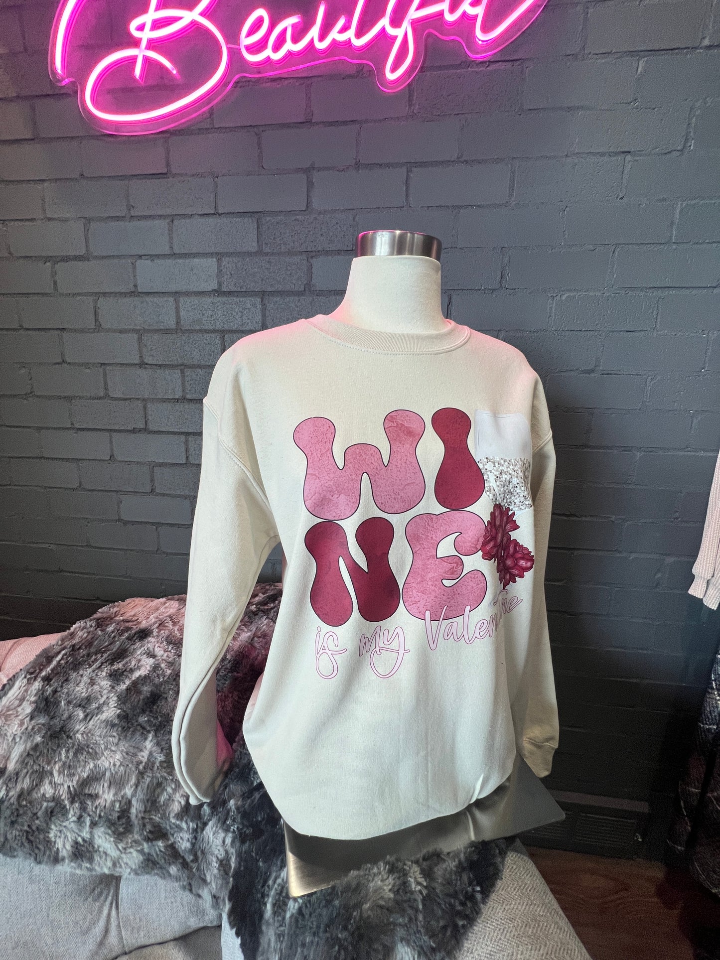 Wine Is My Valentine Crewneck Sweatshirt
