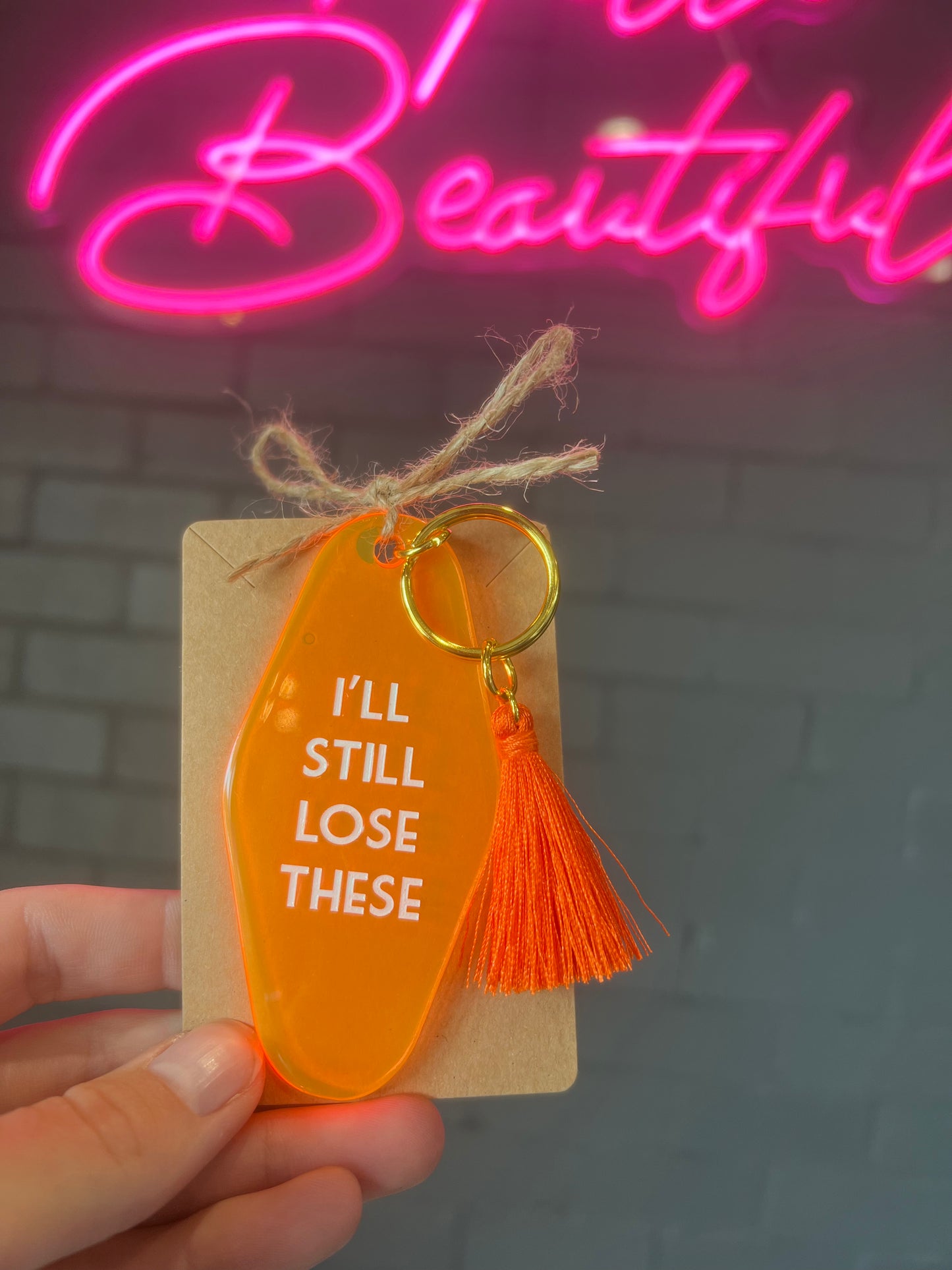 I'll Still Lose These Keychain