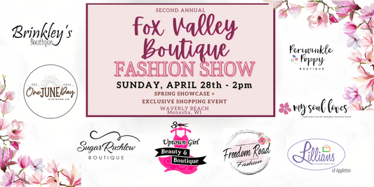 Fox Valley Fashion Show Ticket - Uptown Girl