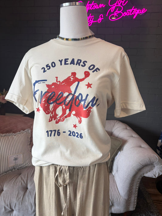 250 Years of Freedom Tee