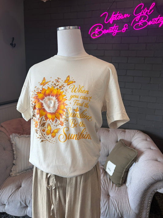 Be The Sunshine Tee