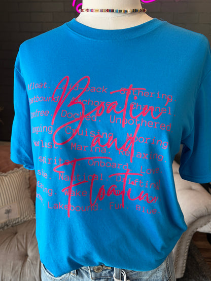 Boatin' & Floatin' Tee