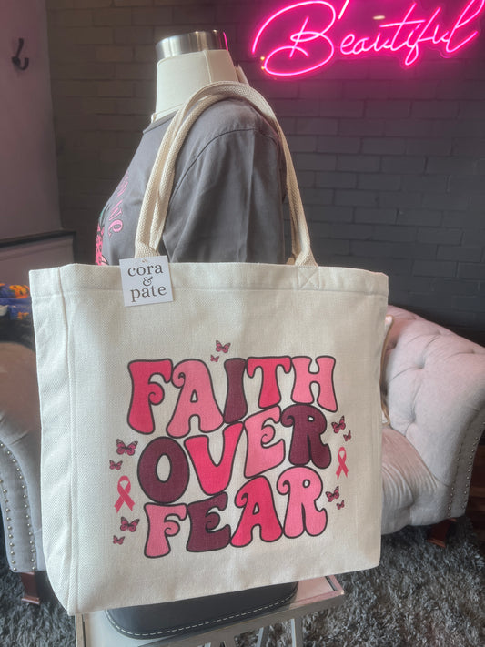 Faith Over Fear Tote Bag