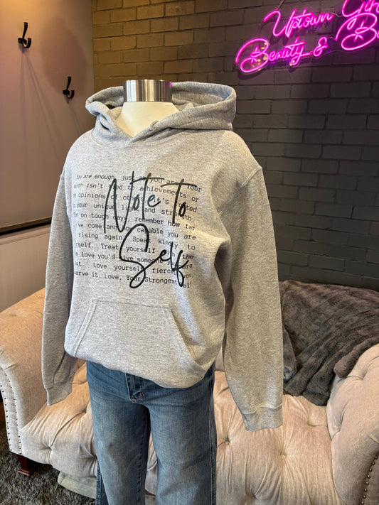 Note to Self Hoodie